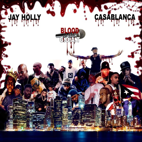 Jay Holly and Ca$ablanca - Blood Of The Goat