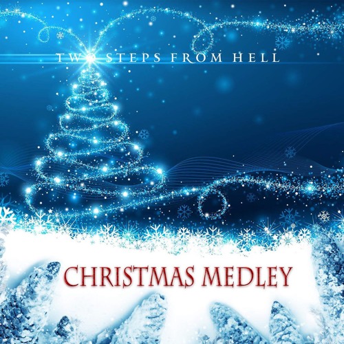 Two Steps From Hell - Christmas Medley