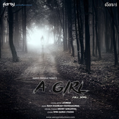 A Girl - Full Song
