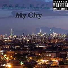 Skrilla Banks x Neefy Coka - My City