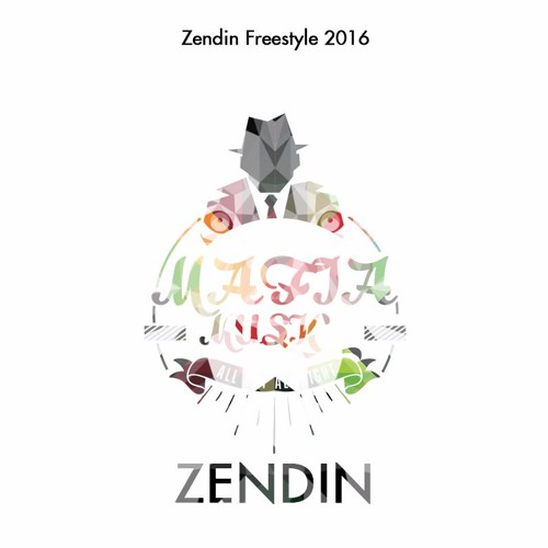 Zendin Trap Freestyle Mix