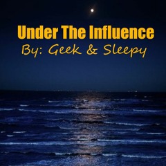 Under The Influence by P.C.F (Geek & Sleepy)
