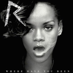 Rihanna - Where Have You Been (MITCHY! Remix)[Read Description]
