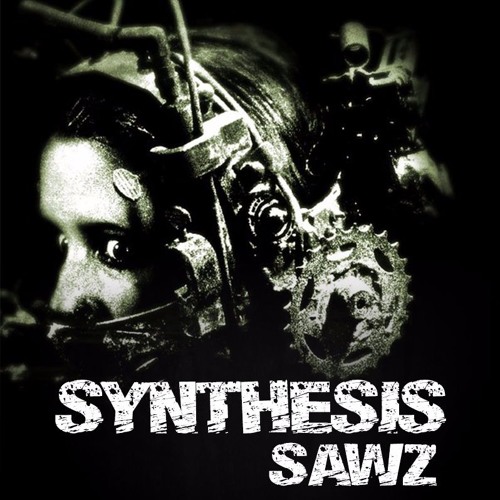 Sawz(Unmastered)