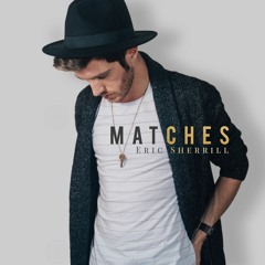 Eric Sherrill - Matches