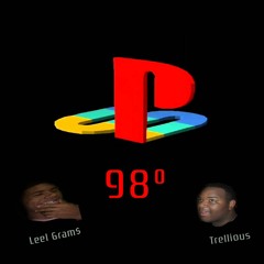98 Ft. LeelGram$ [Prod.ByZachOnTheTrack]