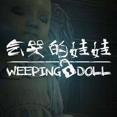 Weping Doll - Theme Song (English)