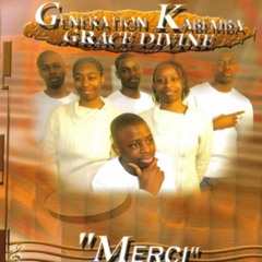 Génération Kabemba Grâce Divine - Jésus Ma Touché