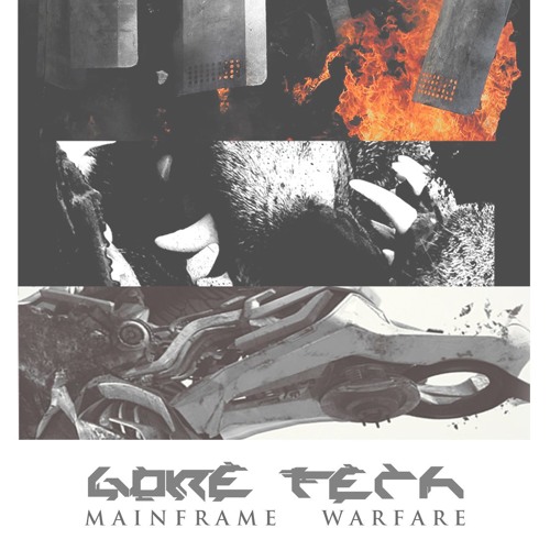 Gore Tech - Mainframe Warefare / Live Sessions