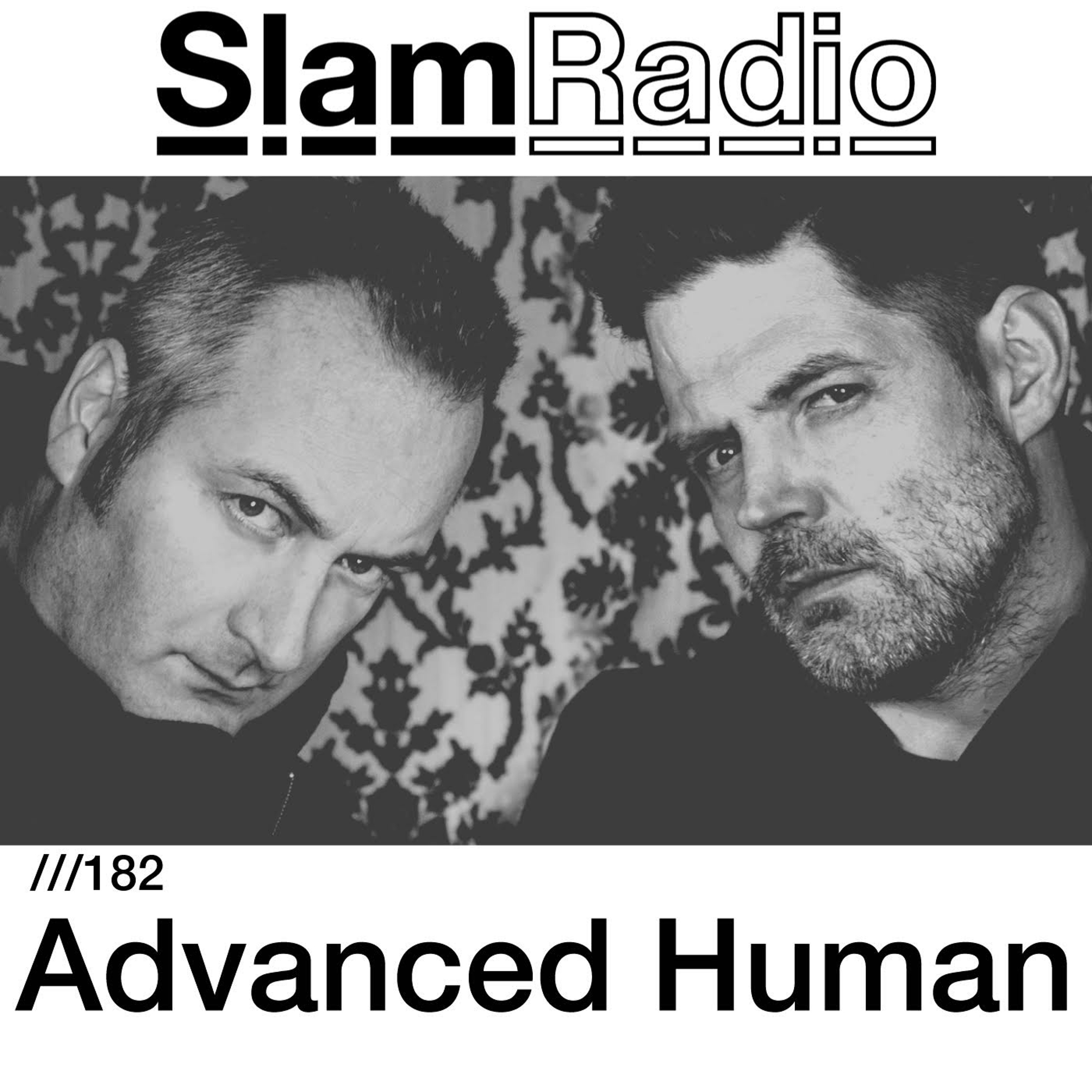 SLAM RADIO - Advanced Human episode artwork