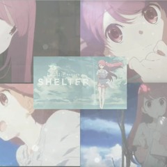 NightCore : Shelter ~PorterRobinson