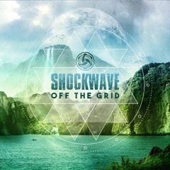 Shockwave - Off The Grid