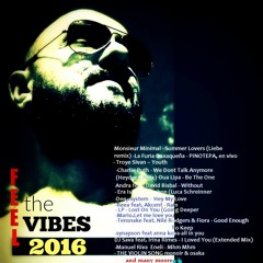 mix VOL1 FEEL THE VIBES -2016- by DJ  theo papatriantafylloy