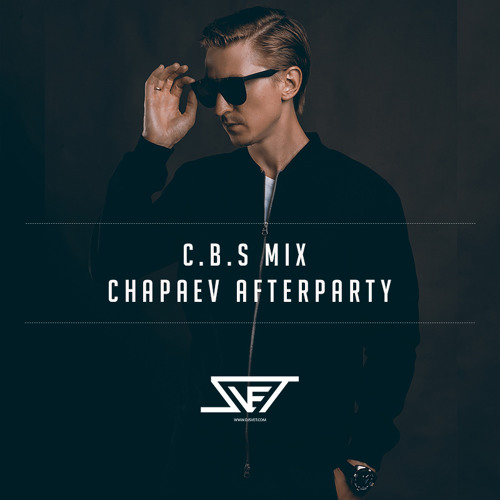 C.B.S Mix (Chapaev AfterParty) [www.djsvet.com]