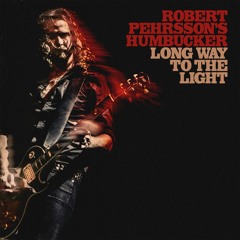 ROBERT PEHRSSON'S HUMBUCKER "Traveling Through The Dark" (OFFICIAL)