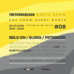 The Young Blood Radio Show #08 (Bels On, B.Unq!, Peterson and MC Matos)