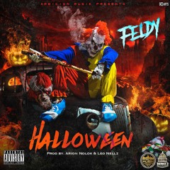 Feldy - Halloween (Prod by. Leo nellz x Arion Nolok)