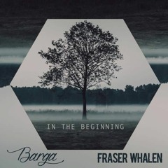Prescribed Presents - Fraser Whalen & Barga - In The Beginning