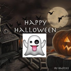 Bastixs - Happy Halloween! (Promo 11/2016)