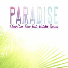 UpperCase 5ive - Paradise (Radio Mix)