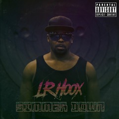 LR Hoox - Simmer Down