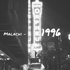 Malachi - 1996
