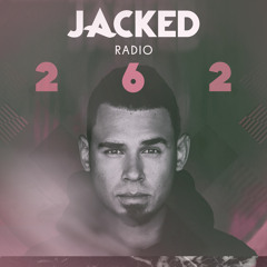 Afrojack presents JACKED Radio - 262