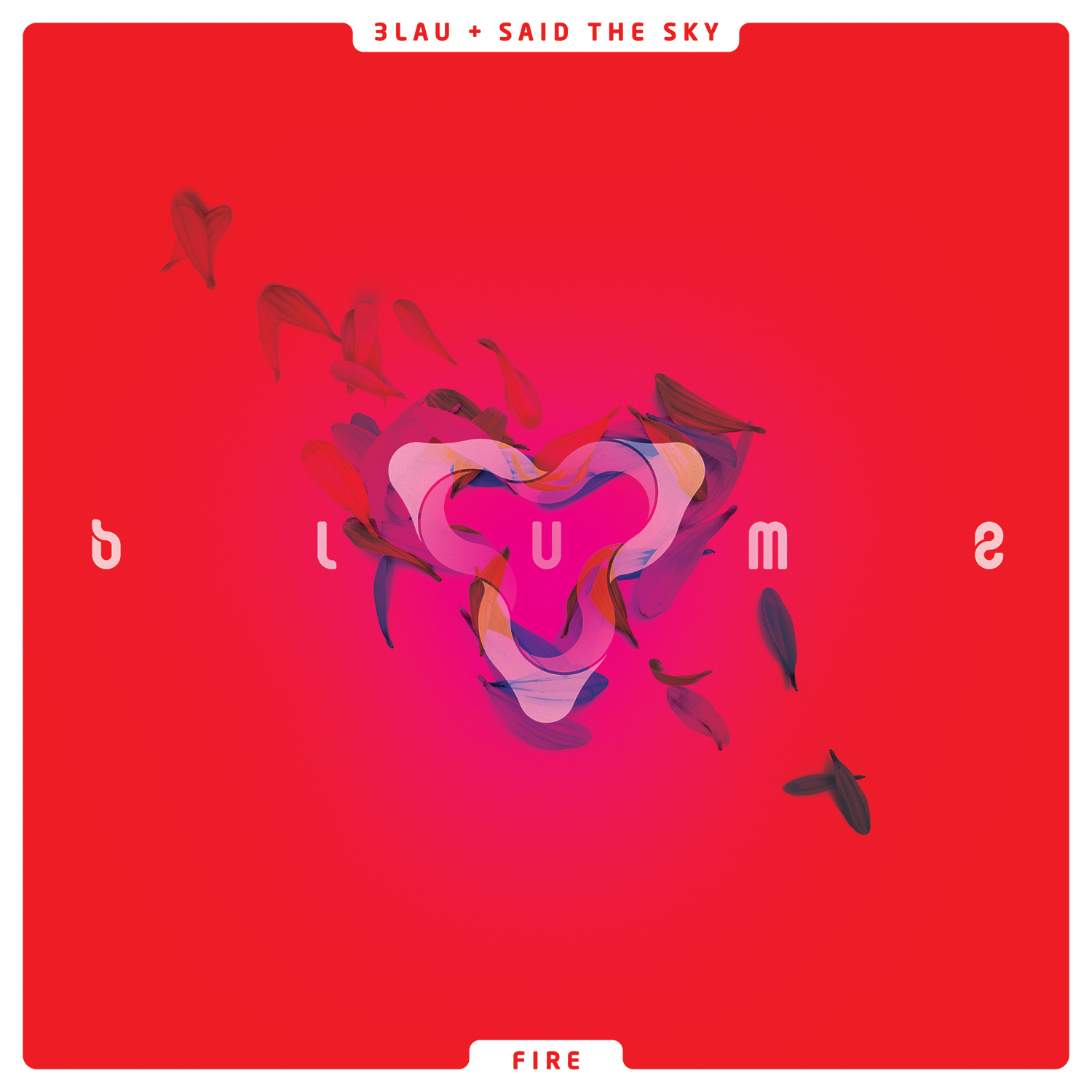 3LAU & Said the Sky – Fire (Instrumental)