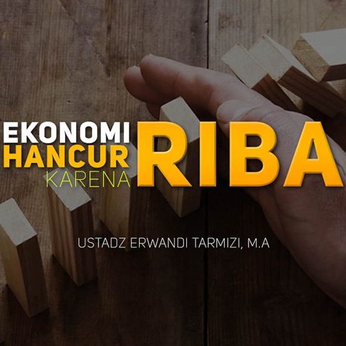 Ekonomi Hancur Karena Riba By Radio Rodja 756am