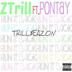 Run It Back ft. JPontay