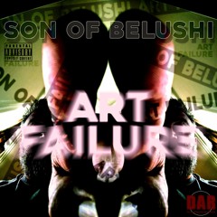 Art Failure - Son Of Belushi (2016) - Full Album