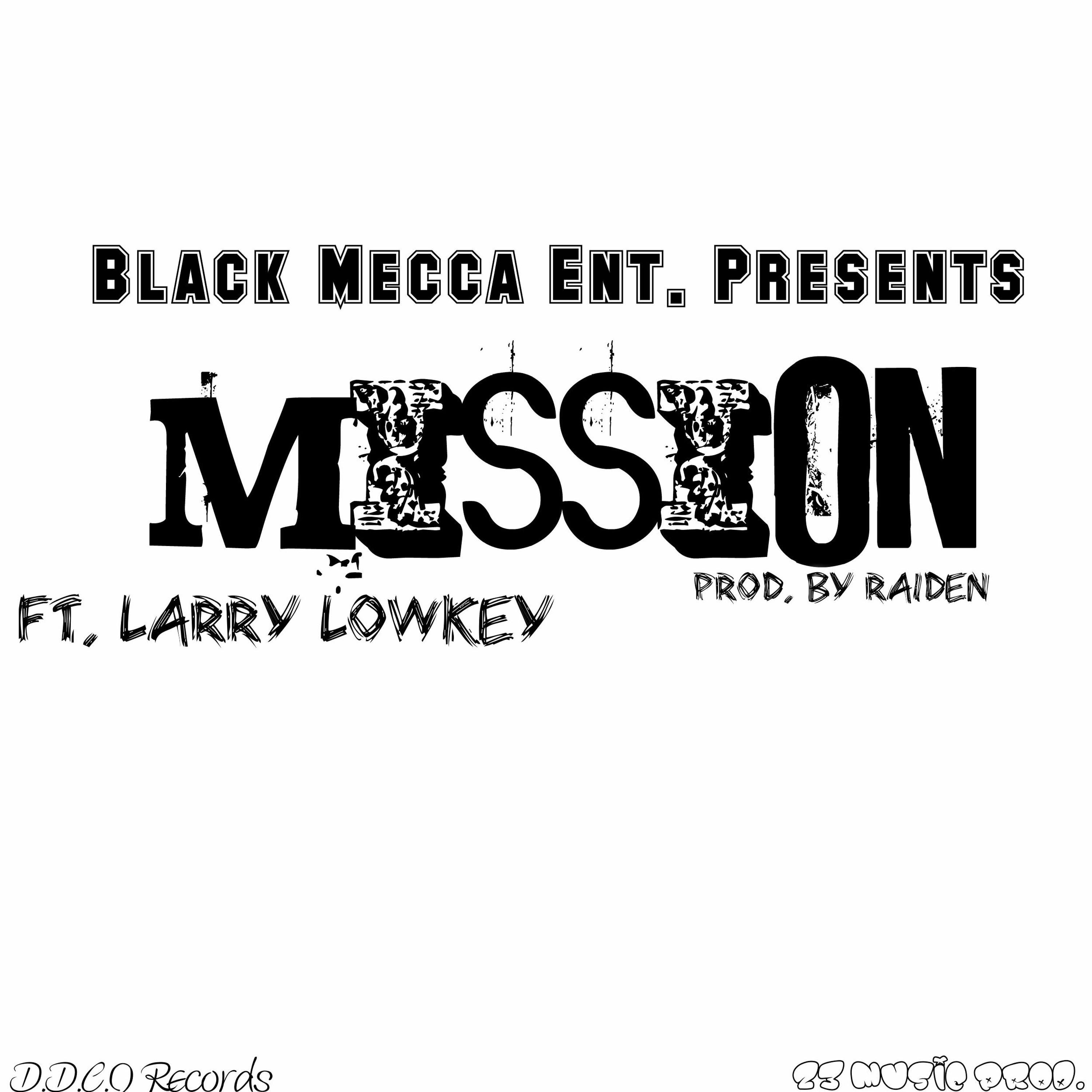 Mission Ft. Larry Lowkey episode artwork