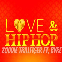 Zoddie Trillfiger ft. Byre - LNHH