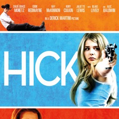 Hick Movie Trailer Soundtrack