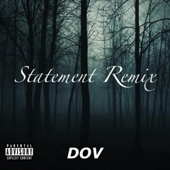 STATEMENT REMIX - IAMDOV