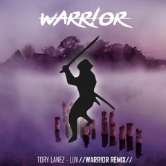 Tory Lanez - LUV (WARR!OR Remix)