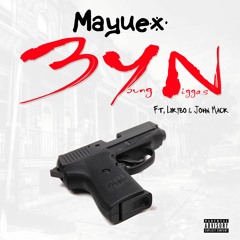 Mayuex - 3YN ft. Likybo & John Mackk