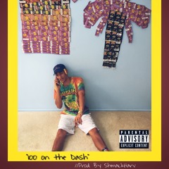 "100 On The Dash" - Q.Hype (prod. by @ShmackHarv)