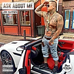 Ask About Me (Prod. by Heatmakerz)