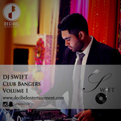 DJ Swift - Club Bangers Vol. 1