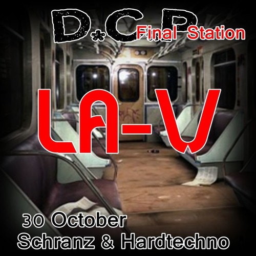 LA - V @ DCP Final Station OCT 2k16