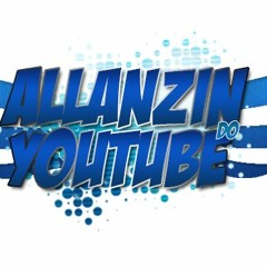 MEGA SEQUENCIA DO [ALLANZIN DO YOUTUBE] DOS [TAMBOR 1990] - 2016