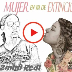 Lil 2mini Redi - Mujer En Via de Extincion MP3 2017 (By. DGC)