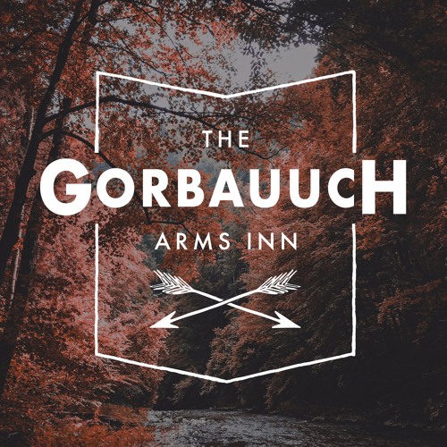 Gorbauuch [Pilot Episode]