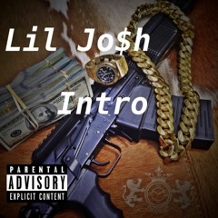 Lil Jo$h - Intro