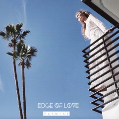Edge Of Love - teaser