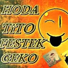 tito#festk#geko