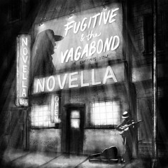 Time Traveling Blues - Fugitive & the Vagabond