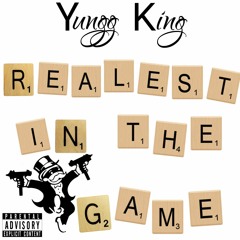 Realest In The Game (Prod. By Ant Beatz // StreetStarProductions)