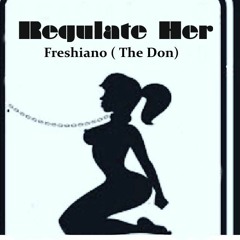 Regulate Her